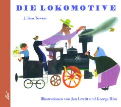 Die Lokomotive Tuwim, Julian 9783896035257