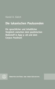 Die lukanischen Paulusreden Gleich, Daniel A 9783374068685