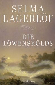 Die Löwenskölds Lagerlöf, Selma 9783825179120