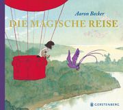 Die magische Reise Becker, Aaron 9783836961714