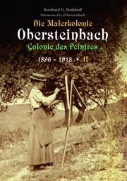 Die Malerkolonie Obersteinbach/Colonie des Peintres 1896-1918 II Bonkhoff, Bernhard H 9783956022395