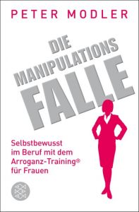 Die Manipulationsfalle Modler, Peter 9783596198245