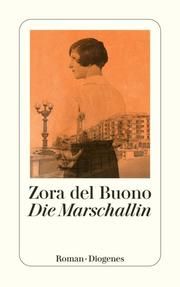 Die Marschallin del Buono, Zora 9783257246339