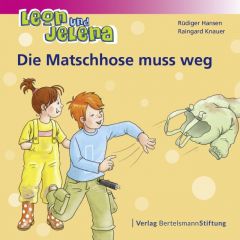 Die Matschhose muss weg Hansen, Rüdiger/Knauer, Raingard 9783867936675