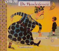 Die Menschenfresserin Dayre, Valérie 9783872947154