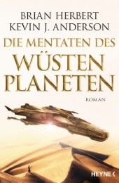 Die Mentaten des Wüstenplaneten Herbert, Brian/Anderson, Kevin J 9783453527195
