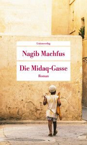 Die Midaq-Gasse Machfus, Nagib 9783293710153