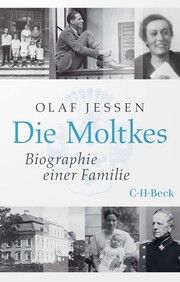 Die Moltkes Jessen, Olaf 9783406808517