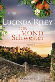 Die Mondschwester Riley, Lucinda 9783442490783