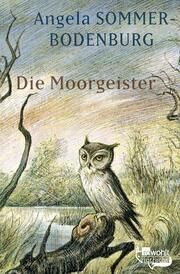 Die Moorgeister Sommer-Bodenburg, Angela 9783733508043