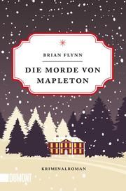 Die Morde von Mapleton Flynn, Brian 9783832165574