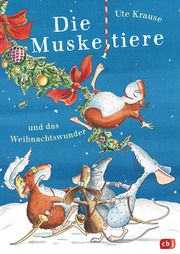 Die Muskeltiere und das Weihnachtswunder Krause, Ute 9783570176979