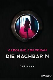 Die Nachbarin Corcoran, Caroline 9783453580800