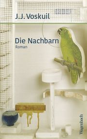 Die Nachbarn Voskuil, J J 9783803133588