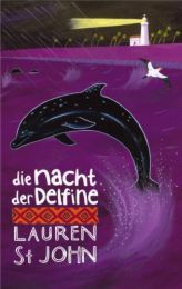 Die Nacht der Delfine St John, Lauren 9783772521423