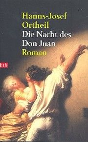 Die Nacht des Don Juan Ortheil, Hanns-Josef 9783442724789