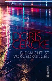 Die Nacht ist vorgedrungen Gercke, Doris 9783867542500