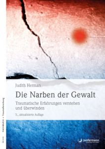 Die Narben der Gewalt Herman, Judith 9783955716240