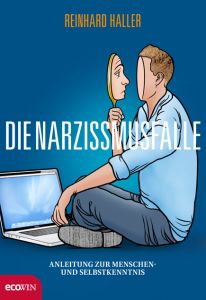 Die Narzissmusfalle Haller, Reinhard 9783711000378