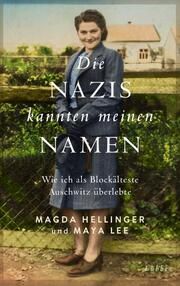 Die Nazis kannten meinen Namen Hellinger, Magda/Lee, Maya/Brewster, David 9783431050400