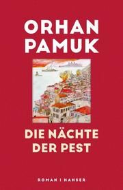 Die Nächte der Pest Pamuk, Orhan 9783446270848