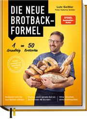 Die neue Brotbackformel Geißler, Lutz/Schüler, Hubertus 9783954532919