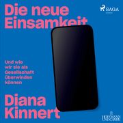 Die neue Einsamkeit Kinnert, Diana 9783869745770