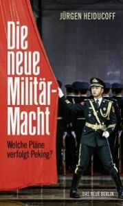 Die neue Militärmacht Heiducoff, Jürgen 9783360013798