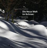 Die Neue Welt im Schnee Sréter, Wolfgang 9783941306639