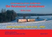 Die Neuhauser Lokalbahnen 2 Junge, Martin 9783940819307