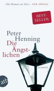 Die Ängstlichen Henning, Peter 9783746626819