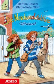 Die Nordseedetektive 11 - Giftalarm! Göschl, Bettina/Wolf, Klaus-Peter 9783833746185