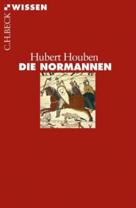 Die Normannen Houben, Hubert 9783406637278