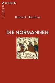 Die Normannen Houben, Hubert 9783406820359