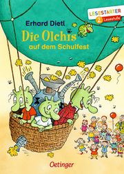 Die Olchis auf dem Schulfest Dietl, Erhard 9783789112898