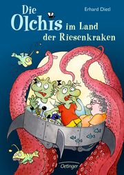 Die Olchis im Land der Riesenkraken Dietl, Erhard 9783789110764