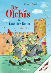Die Olchis im Land der Ritter Dietl, Erhard 9783789121210