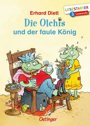 Die Olchis und der faule König Dietl, Erhard 9783789121463