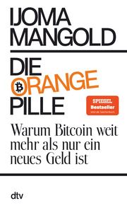 Die orange Pille Mangold, Ijoma 9783423352291