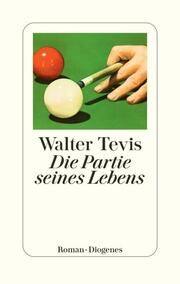 Die Partie seines Lebens Tevis, Walter 9783257072686