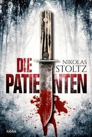 Die Patienten Stoltz, Nikolas 9783404189731