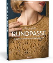 Die perfekte Rundpasse Bogert, Kerry 9783830721024