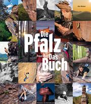 Die Pfalz. Das Buch. Palatinum Wenner, Alex 9783956111815