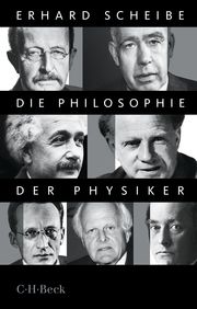 Die Philosophie der Physiker Scheibe, Erhard 9783406769306