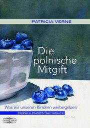 Die polnische Mitgift Verne, Patricia 9783765091506