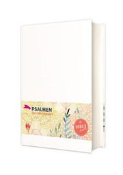 Die Psalmen zum Selbstgestalten  9783460440531