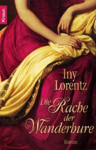 Die Rache der Wanderhure Lorentz, Iny 9783426510056