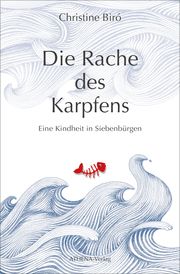 Die Rache des Karpfens Biró, Christine 9783745511840