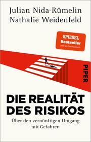 Die Realität des Risikos Nida-Rümelin, Julian/Weidenfeld, Nathalie 9783492319409