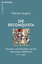 Die Reconquista Jaspert, Nikolas 9783406740077